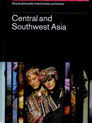 Cover of Volume V (Central and Southwest Asia) of the Berg Encyclopedia of World Dress and Fashion