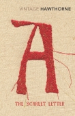 Cover showing embroidery, for Nathaniel Hawthorne's 'The Scarlet Letter', 1850.