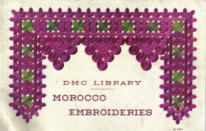 Cover of a DMC booklet on Moroccan embroidery, c. 1930&#039;s